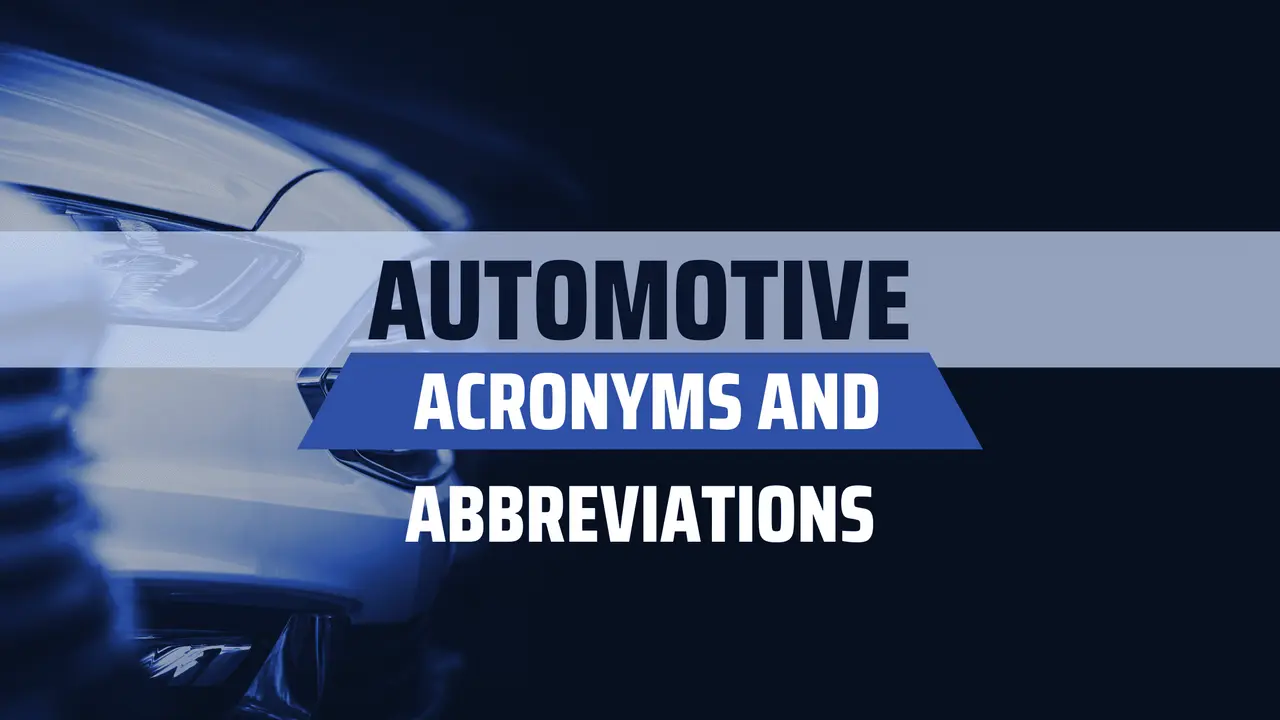 Automotive Acronyms and Abbreviations
