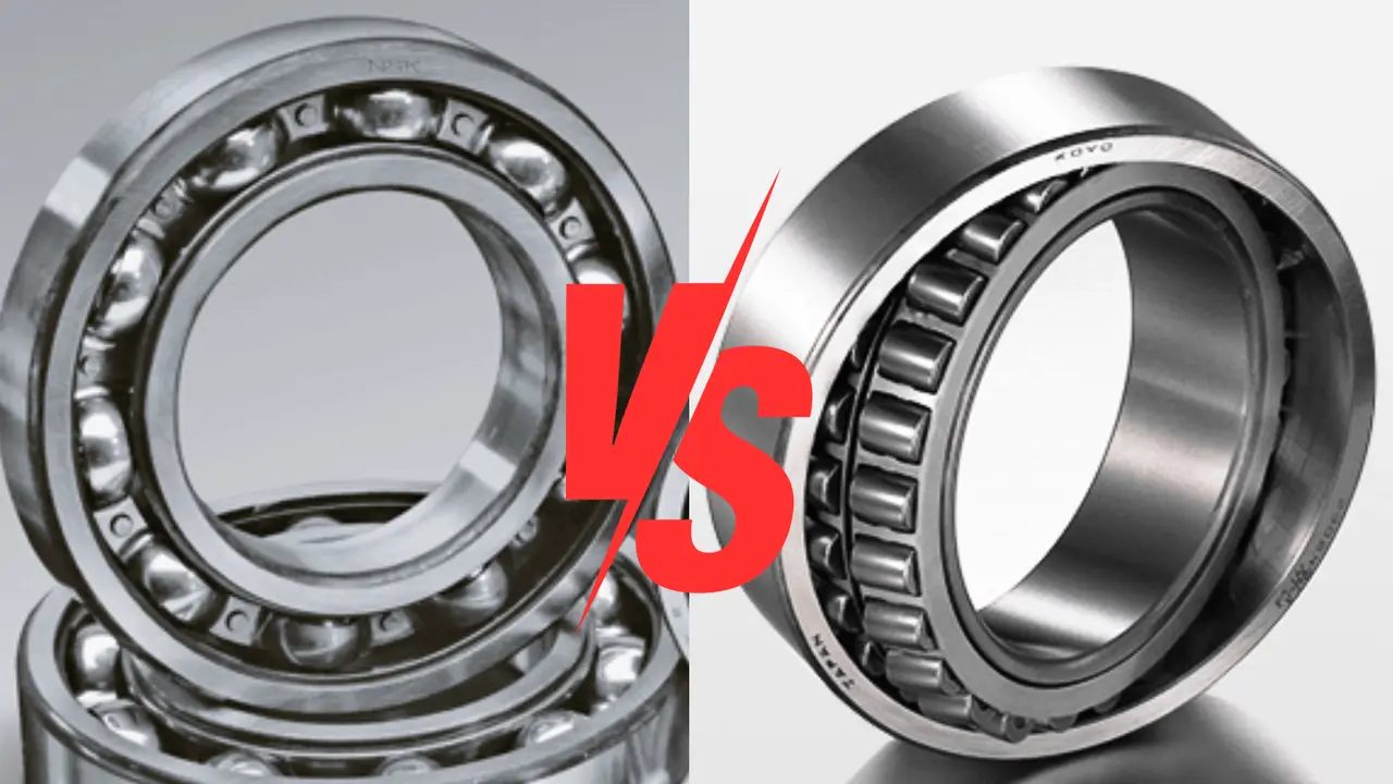Ball Bearing vs Roller Bearing