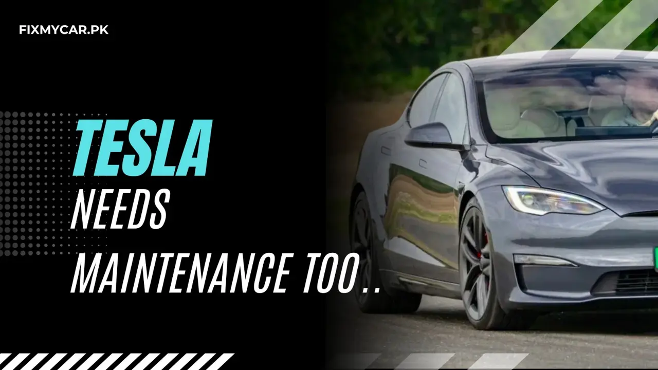Tesla Maintenance and Service in Pakistan with FixMyCar.pk